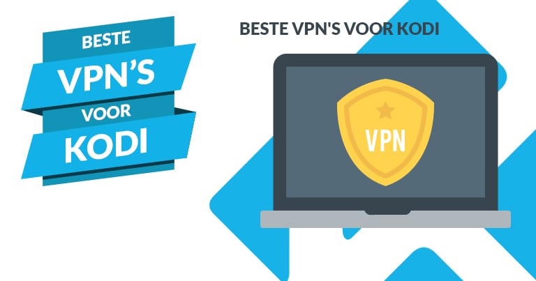 5 beste VPN's voor Kodi in 2024: installeer veilig add-ons