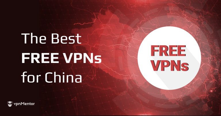 the-bst-free-vpns-for-china