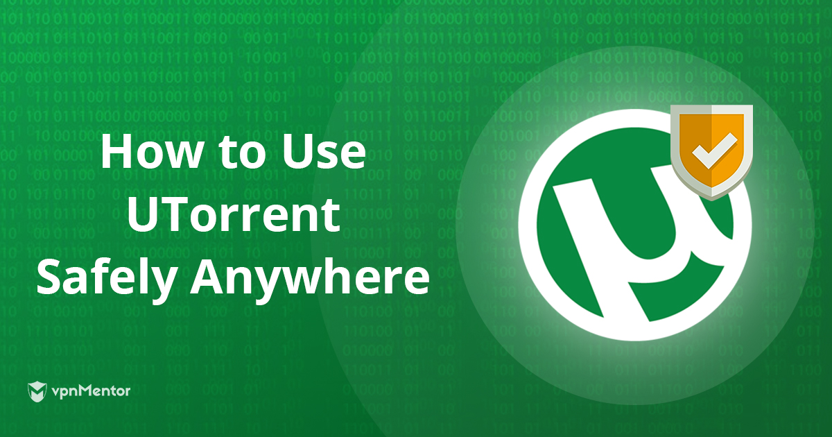 4 Beste VPN’s voor uTorrent (2023) - Snel, Veilig & Goedkoop