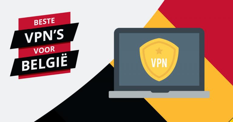 5 Beste VPN's voor België in 2022 voor streaming en veiligheid
