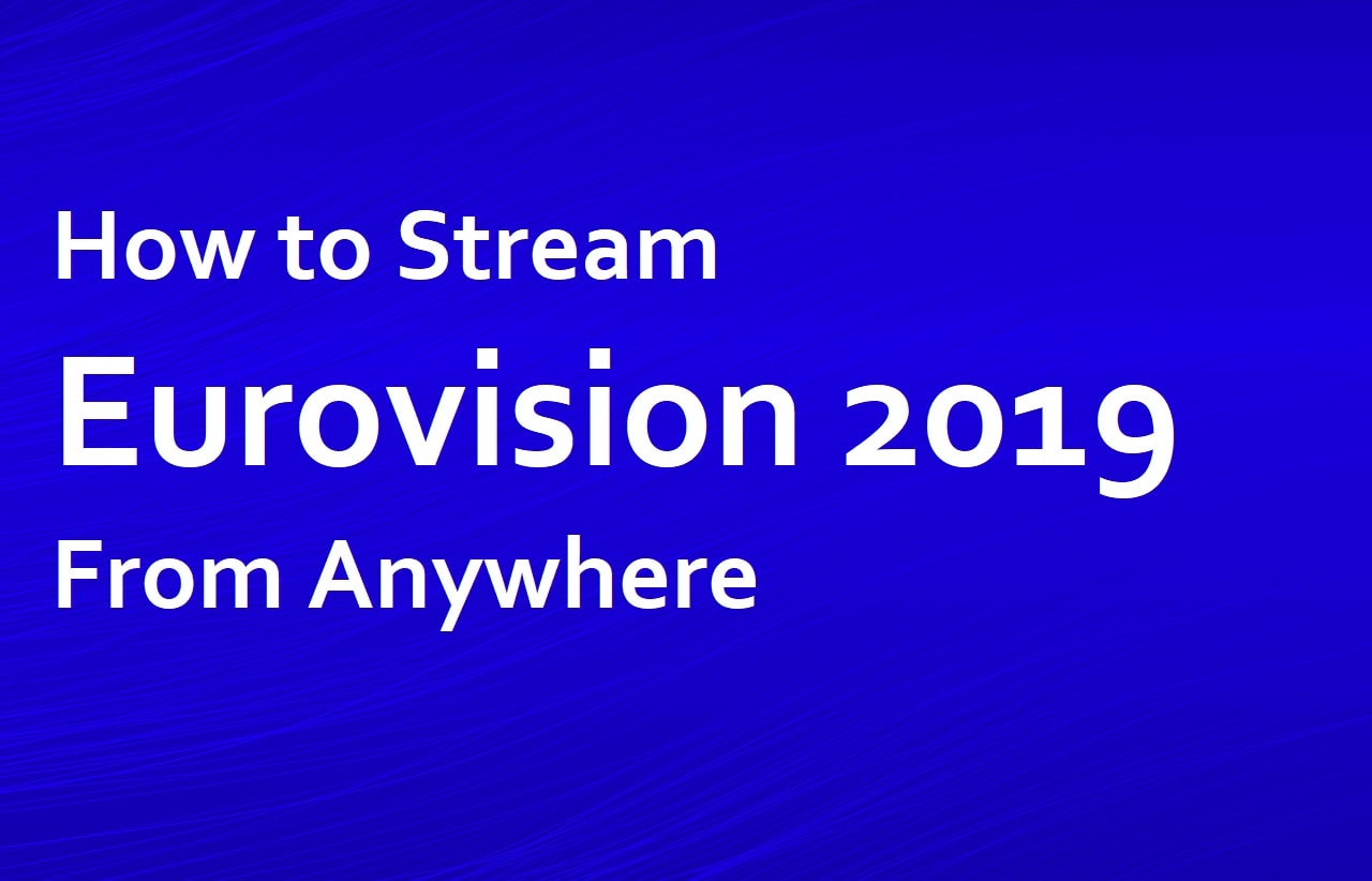 Stream Eurovision Anywhere