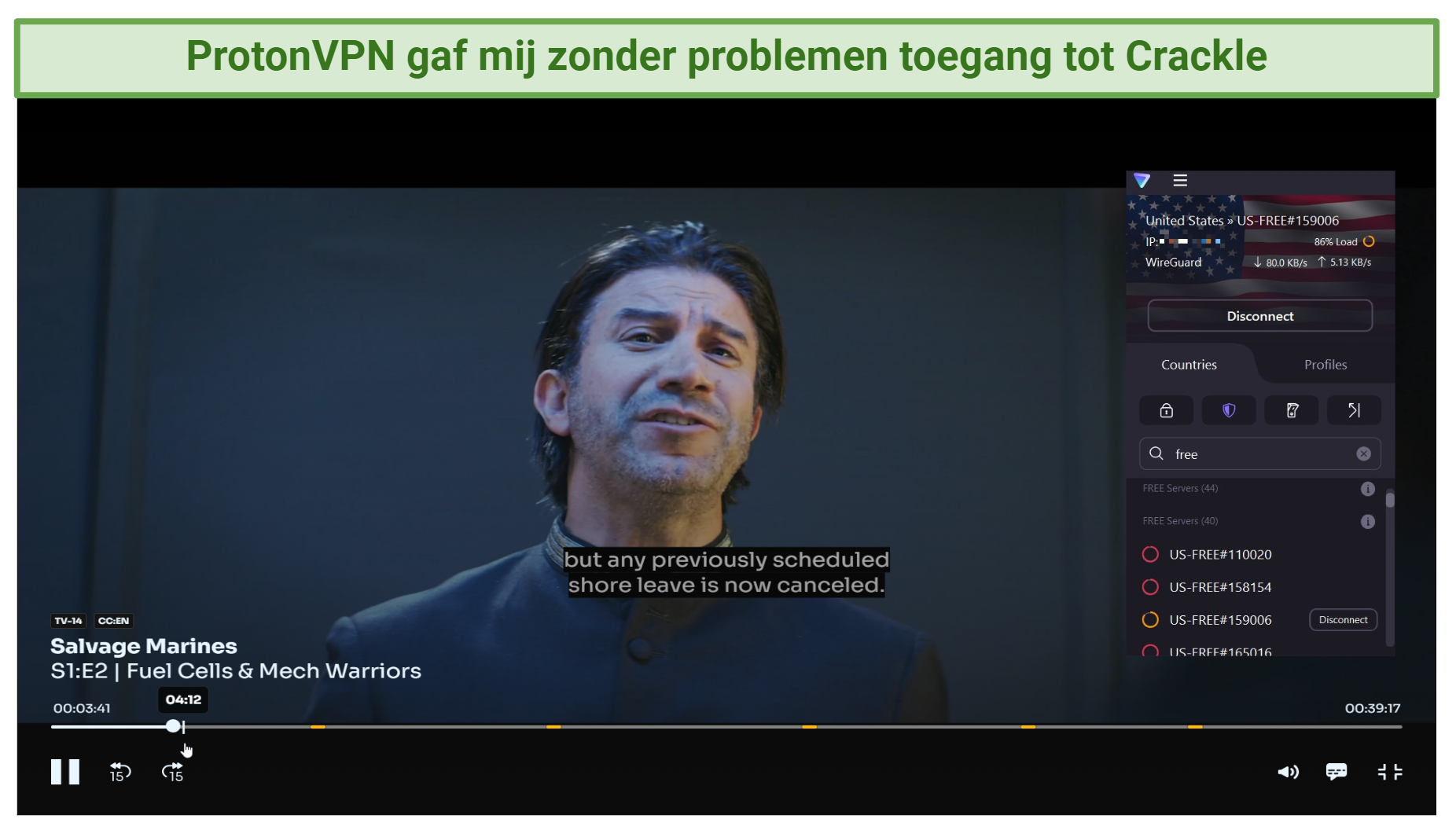 screenshot showing Salvage Marines streaming on Crackle with ProtonVPN connected