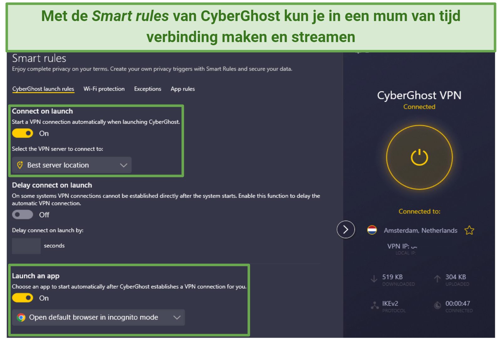 A screenshot showing CyberGhost's Smart rules set to connect to the best available server in the Netherlands for streaming Videoland
