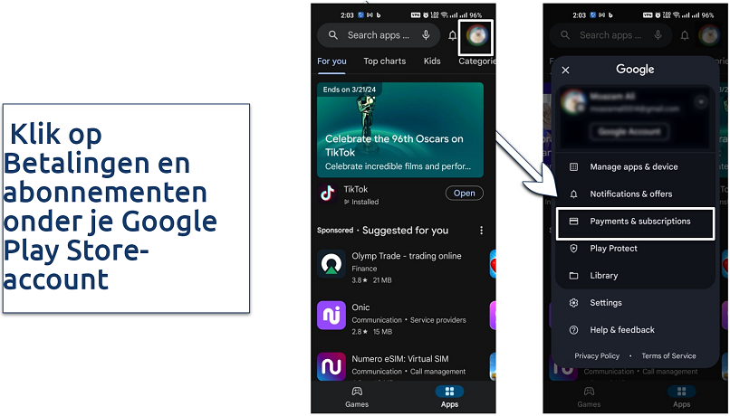 Afbeelding waarop is te zien hoe je toegang krijgt tot de opties Betalingen & abonnementen in de Google Play Store